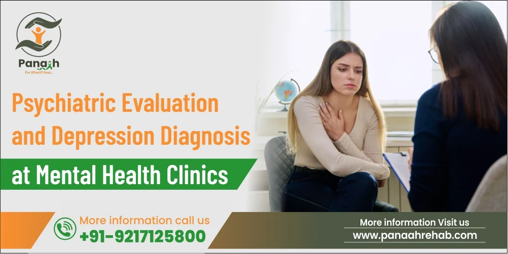 Psychiatric Evaluation for Depression | Mental Health Clinic